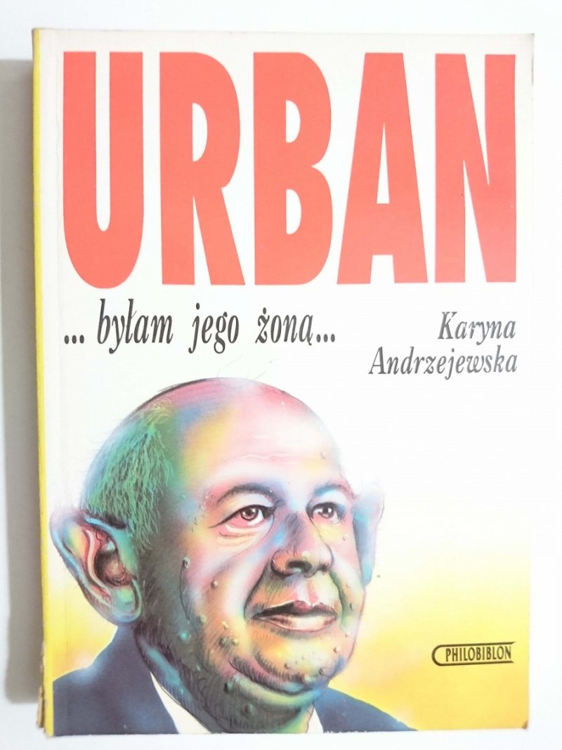 URBAN...BYŁAM JEGO ŻONĄ… - Karyna Andrzejewska 
