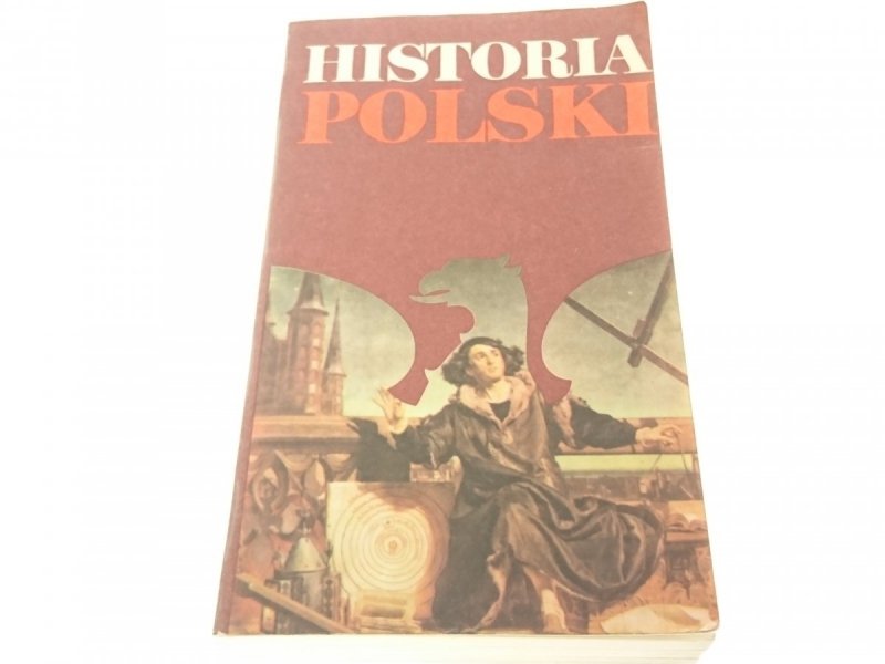 HISTORIA POLSKI 1505-1764 - Gierowski (1979)