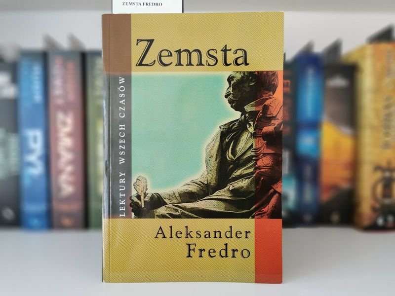 Zemsta - Aleksander Fredro