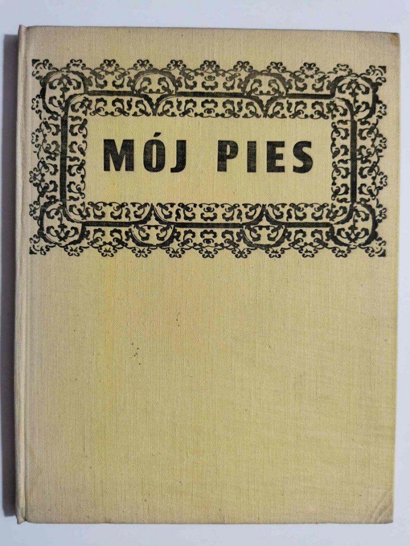 MÓJ PIES - Zdzisław Wdowiński