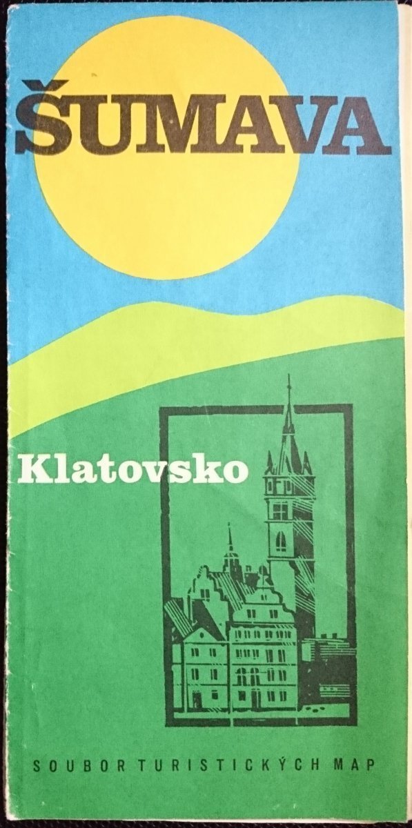 SUMAVA. KLATOVSKO 