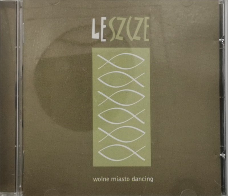 CD. LESZCZE WOLNE MIASTO DANCING