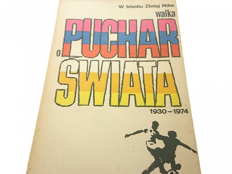 WALKA O PUCHAR ŚWIATA 1930-1974 - Jeleń (1975)