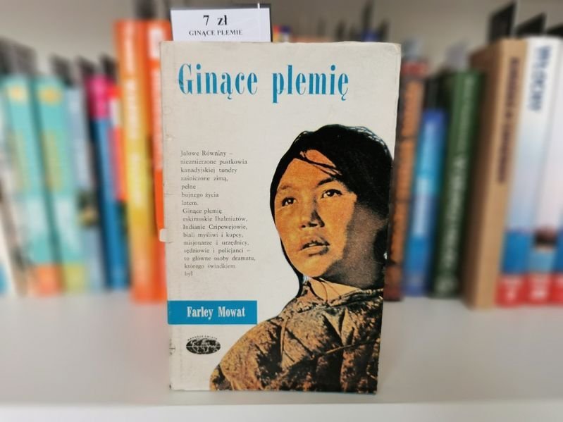 Ginące plemię - Farley Mowat