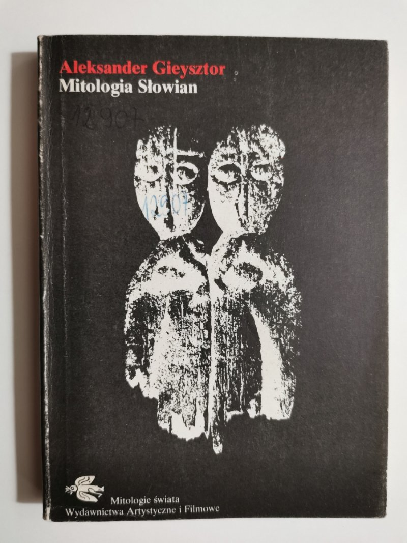 MITOLOGIA SŁOWIAŃSKA - Aleksander Gieysztor