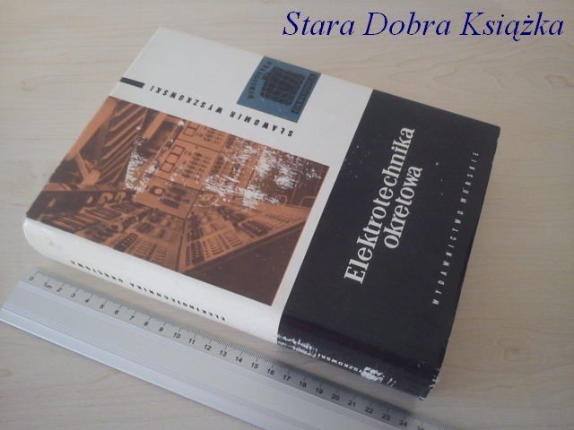 ELEKTROTECHNIKA OKRĘTOWA - Sławomir Wyszkowski