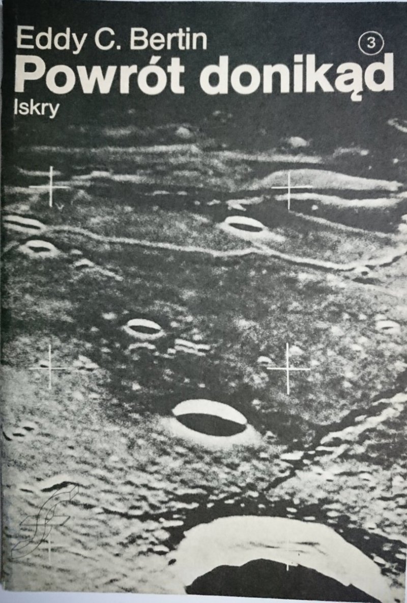 POWRÓT DONIKĄD - Eddy C. Bertin 1985