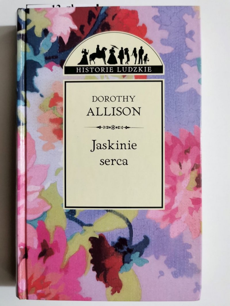 JASKINIE SERCA - Dorothy Allison 