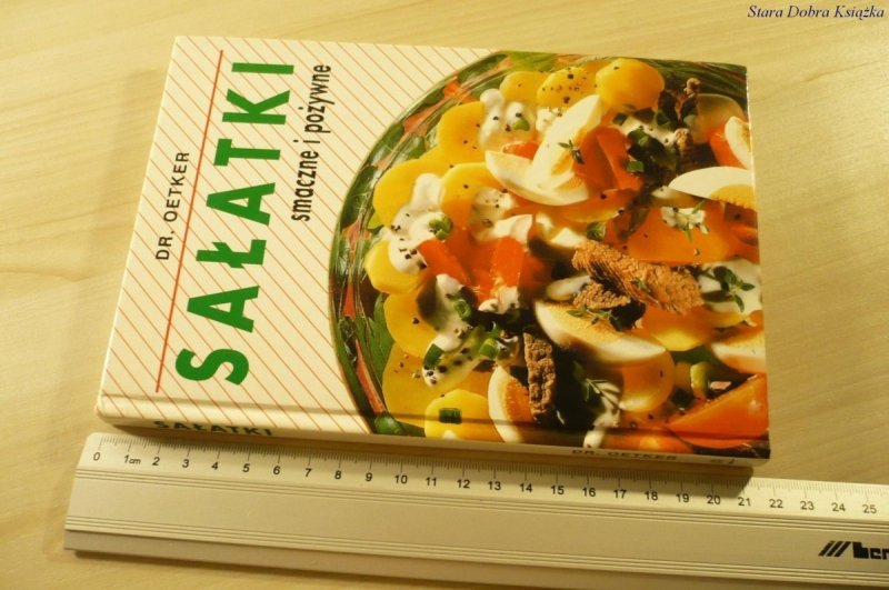 SAŁATKI. SMACZNE I POŻYWNE - Dr. Oetker (1996)