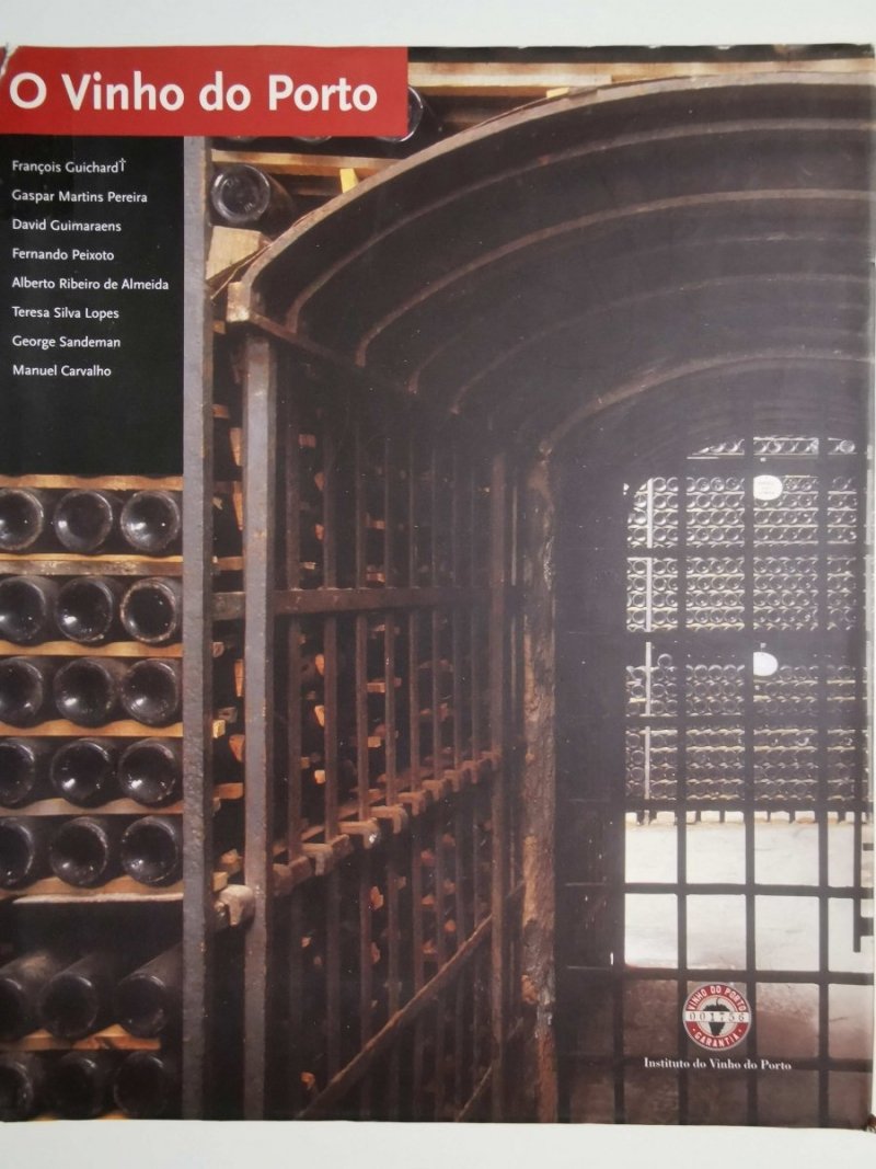 O VINHO DO PORTO - Francois Guichard i inni 2003