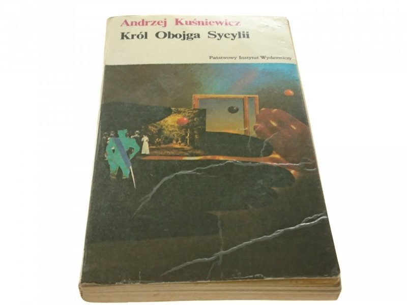 KRÓL OBOJGA SYCYLII - Andrzej Kuśniewicz 1980