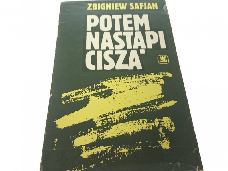 POTEM NASTĄPI CISZA - Zbigniew Safjan 1984
