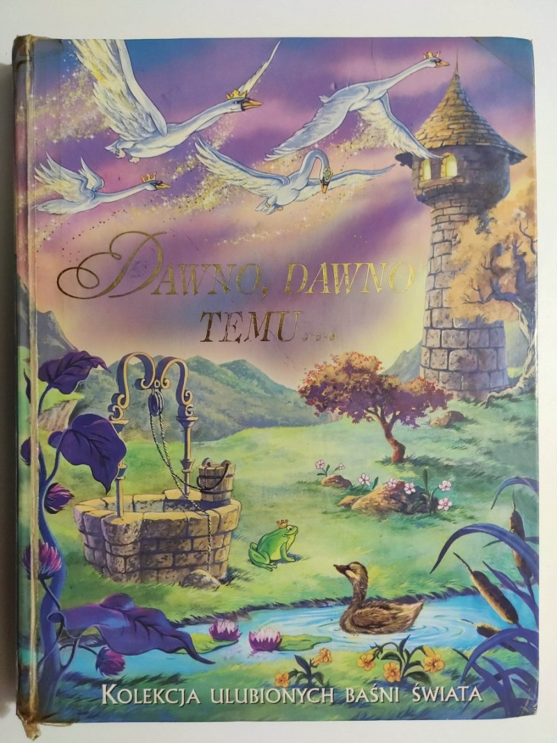 DAWNO, DAWNO TEMU…