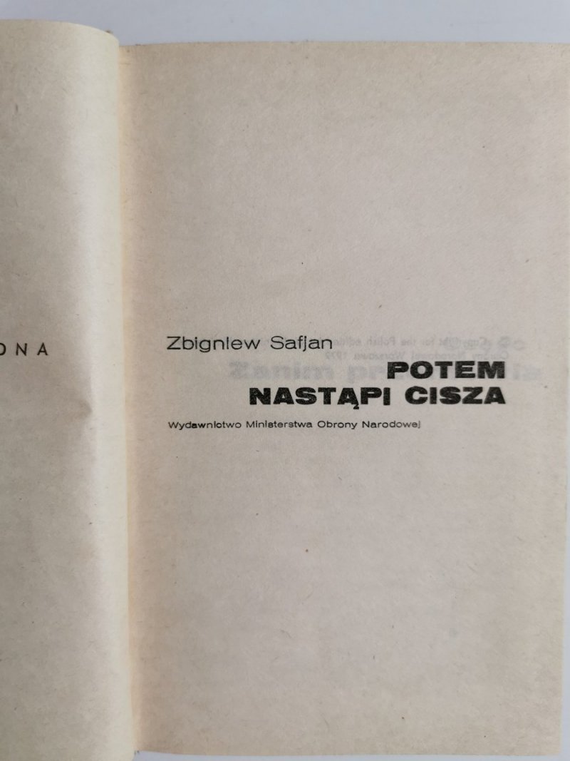 POTEM NASTĄPI CISZA - Zbigniew Safjan 1979