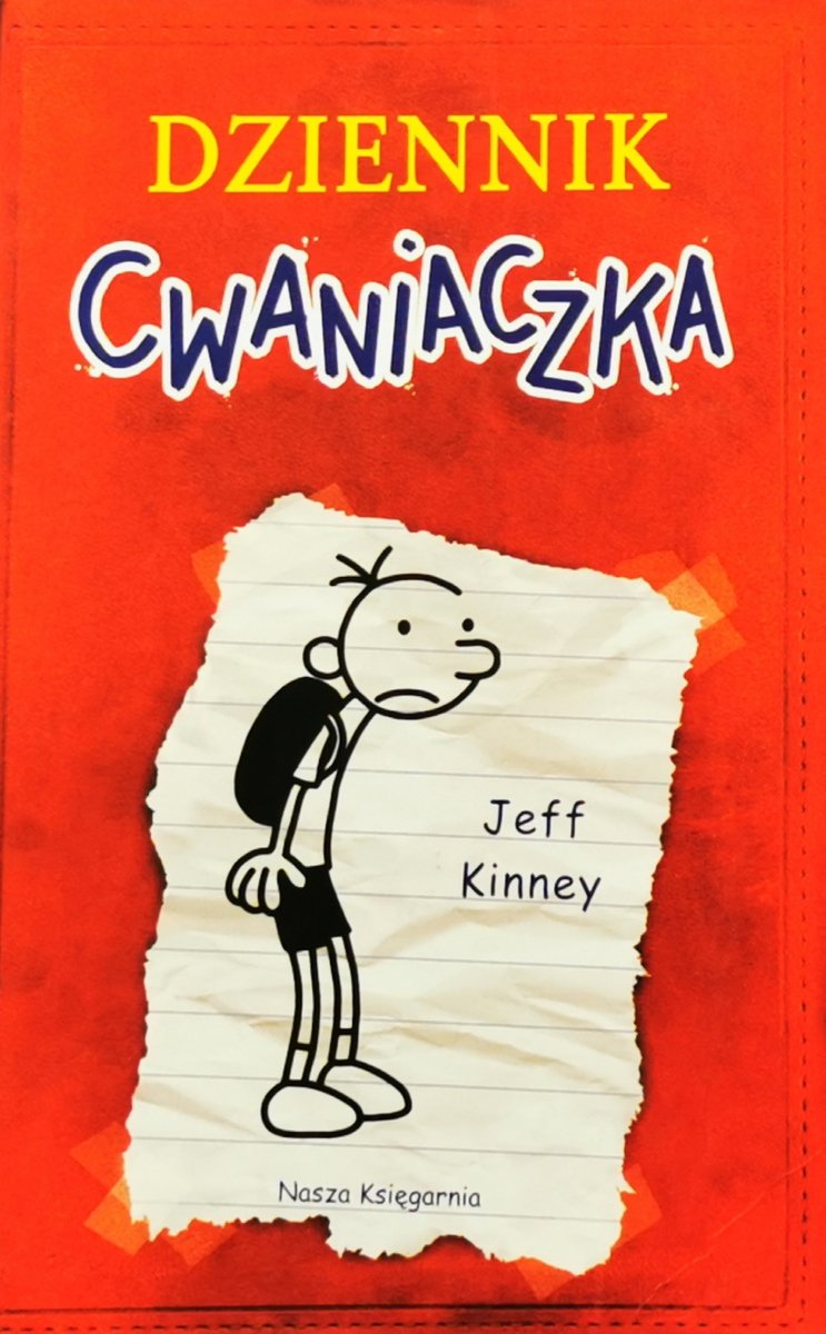 DZIENNIK CWANIACZKA - Jeff Kinney