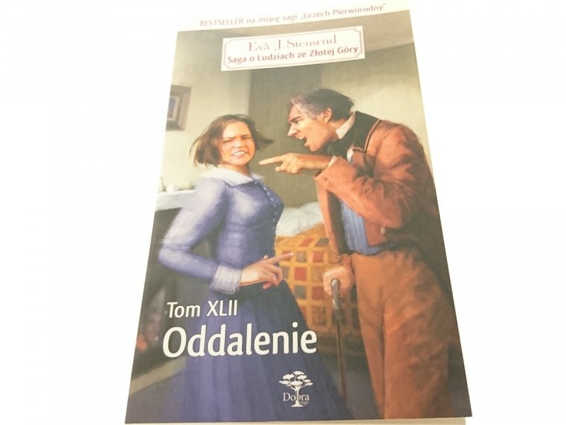 SAGA O LUDZIACH ZE ZŁOTEJ GÓRY TOM 42 ODDALENIE