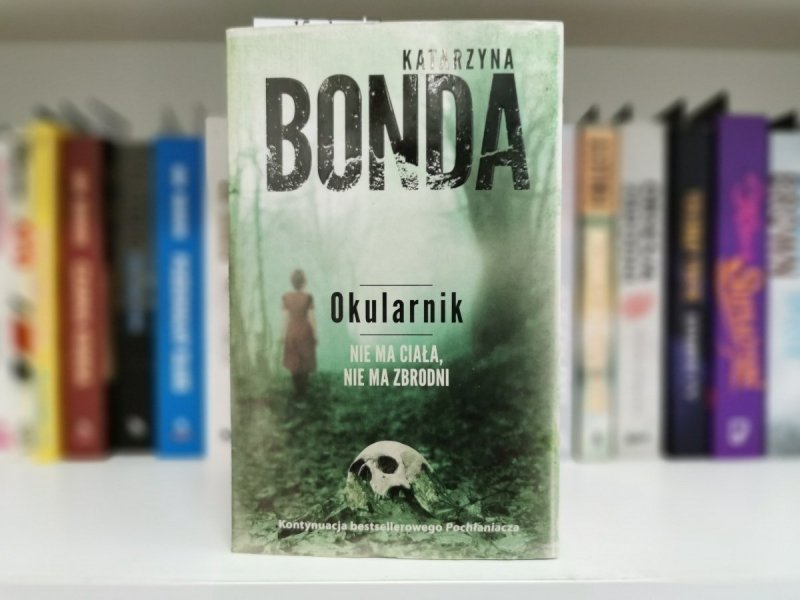 OKULARNIK - Katarzyna Bonda