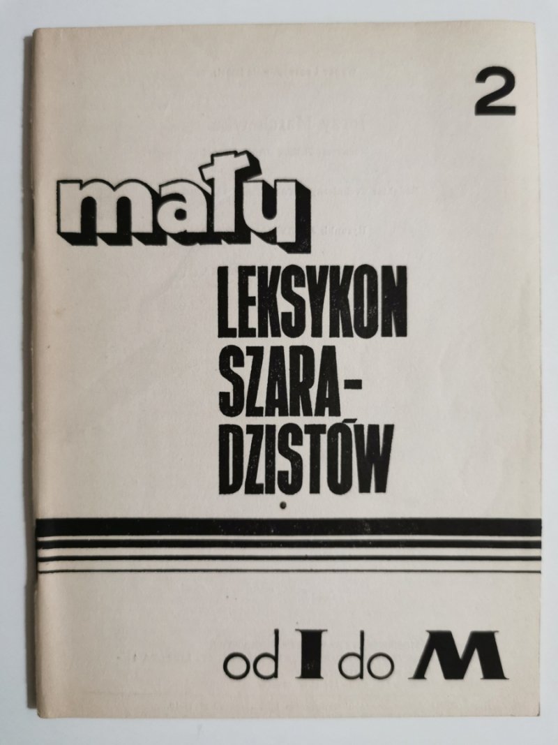 MAŁY LEKSYKON SZARA-DZISTÓW OD I DO M TOM II 