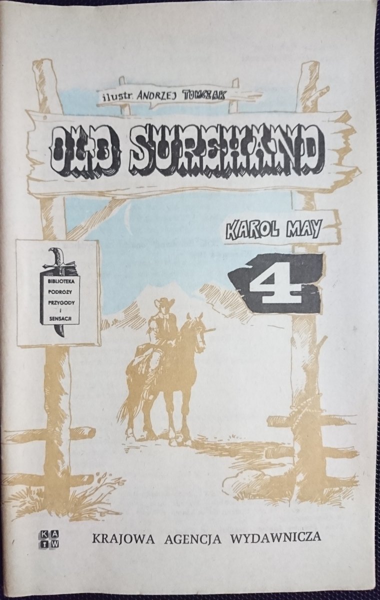 OLD SUREHAND CZĘŚĆ 4 - Karol May 1983