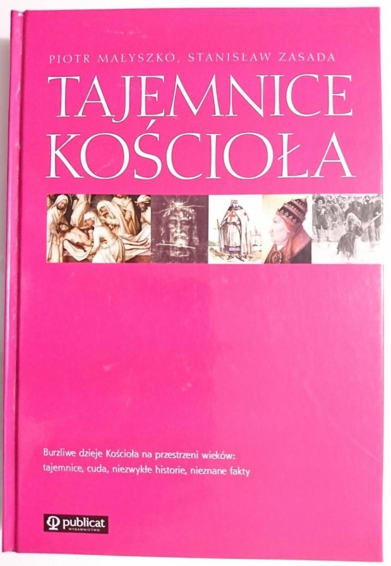 TAJEMNICE KOŚCIOŁA - Piotr Małyszko 2009