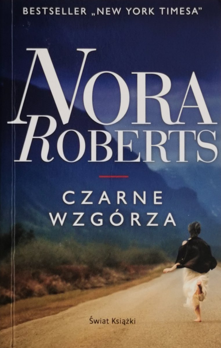 CZARNE WZGÓRZA - Nora Roberts