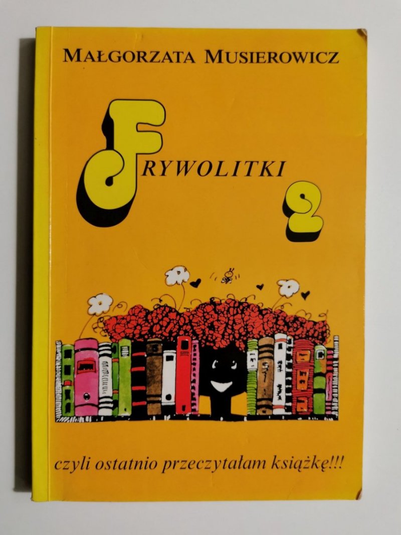 FRYWOLITKI 2 - Małgorzata Musierowicz 