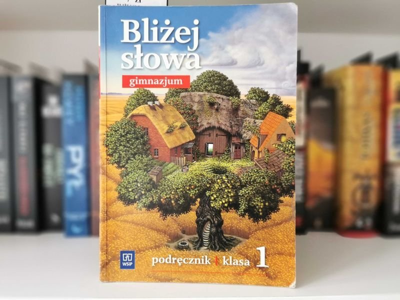 Bliżej słowa Klasa 1 gimnazjum Podręcznik - Ewa Horwath