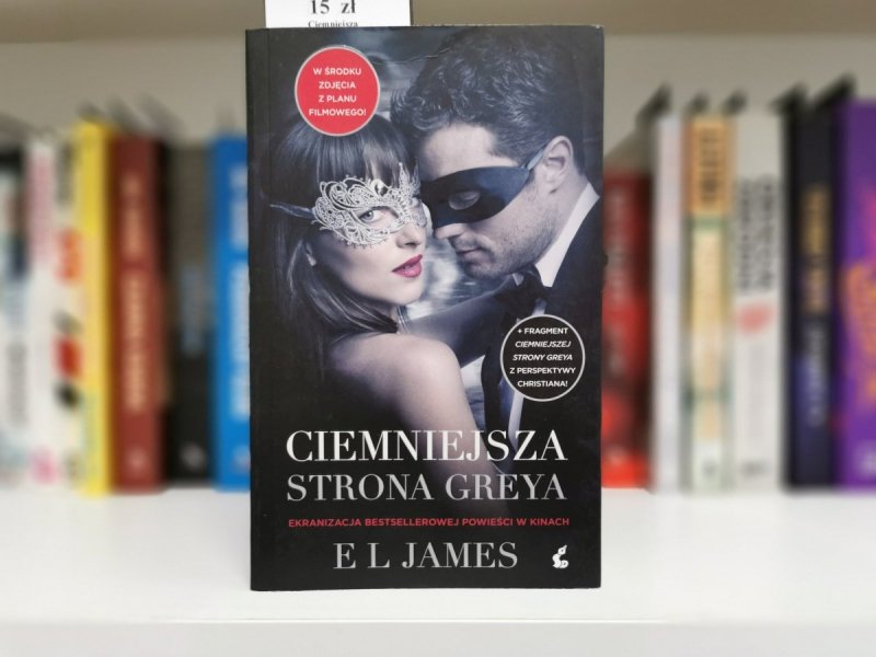CIEMNIEJSZA STRONA GREYA - E L James