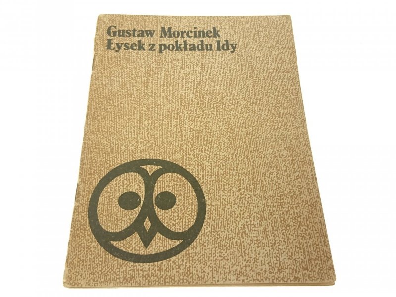 ŁYSEK Z POKŁADU IDY - Gustaw Morcinek (1982)
