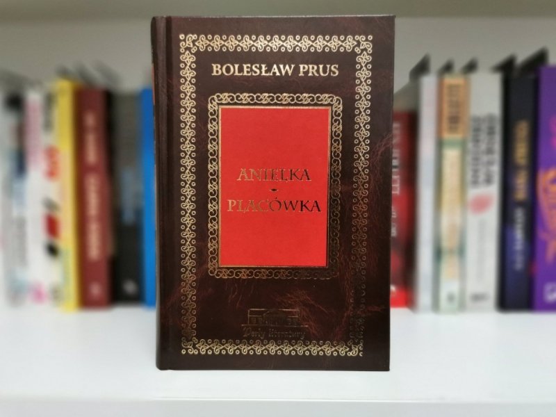ANIELKA PLACÓWKA - Bolesław Prus