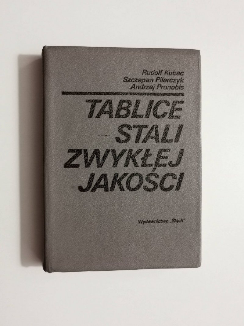 TABLICE STALI ZWYKŁEJ JAKOŚCI - Rudolf Kubac 1981