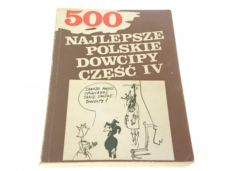 500 NAJLEPSZE POLSKIE DOWCIPY CZĘŚĆ IV 1992