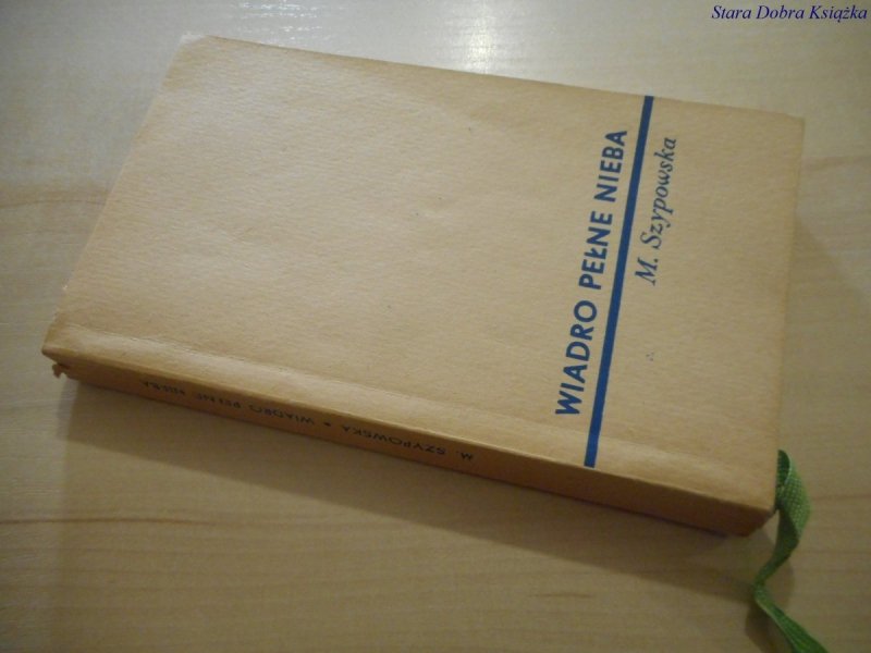 WIADRO PEŁNE NIEBA - Maria Szypowska 1966