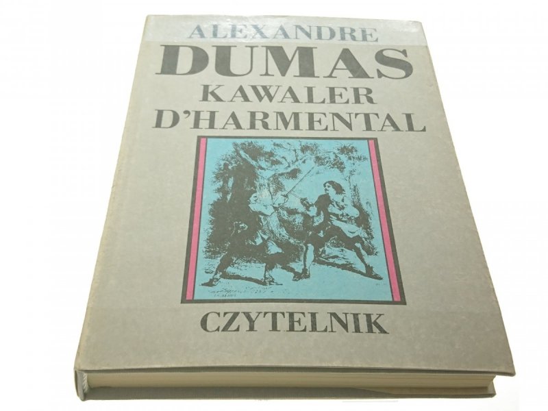 KAWALER D'HARMENTAL - Alexandre Dumas 1989
