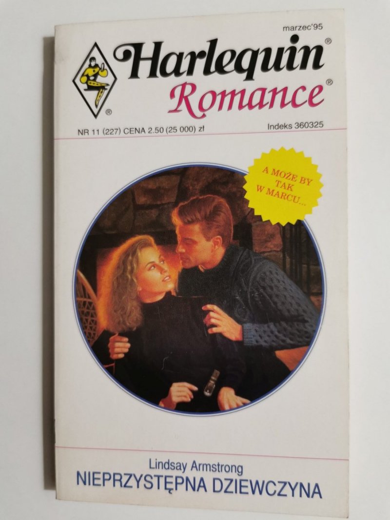 NIEPRZYSTĘPNA DZIEWCZYNA - Lindsay Armstrong 1995