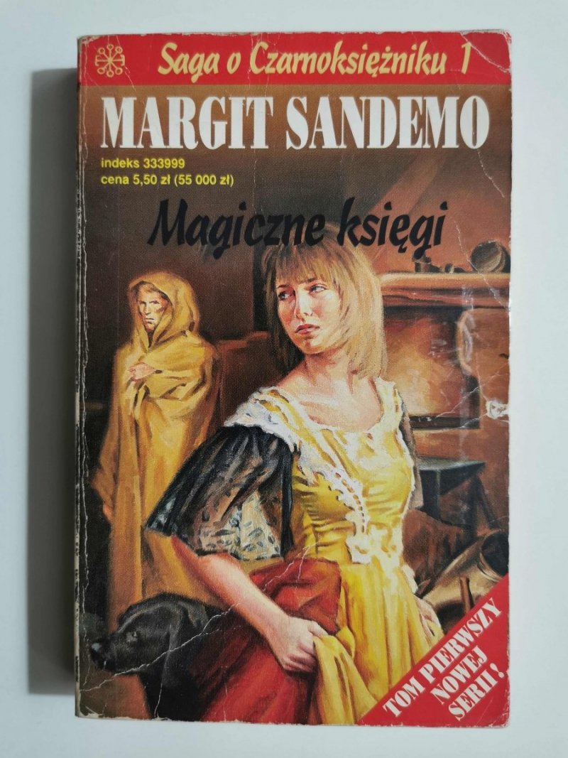 SAGA O CZARNOKSIĘŻNIKU TOM 1 MAGICZNE KSIĘGI - Margit Sandemo 