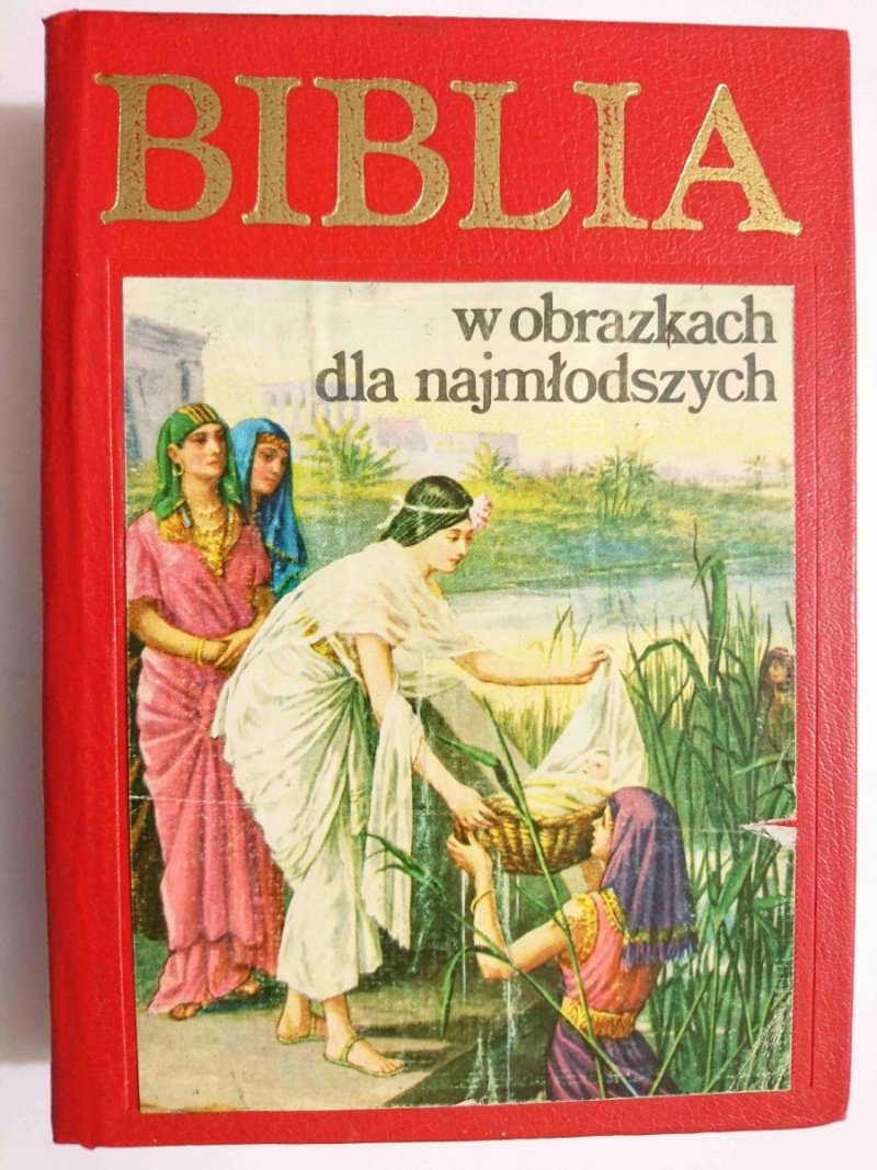 BIBLIA W OBRAZKACH DLA NAJMŁODSZYCH 