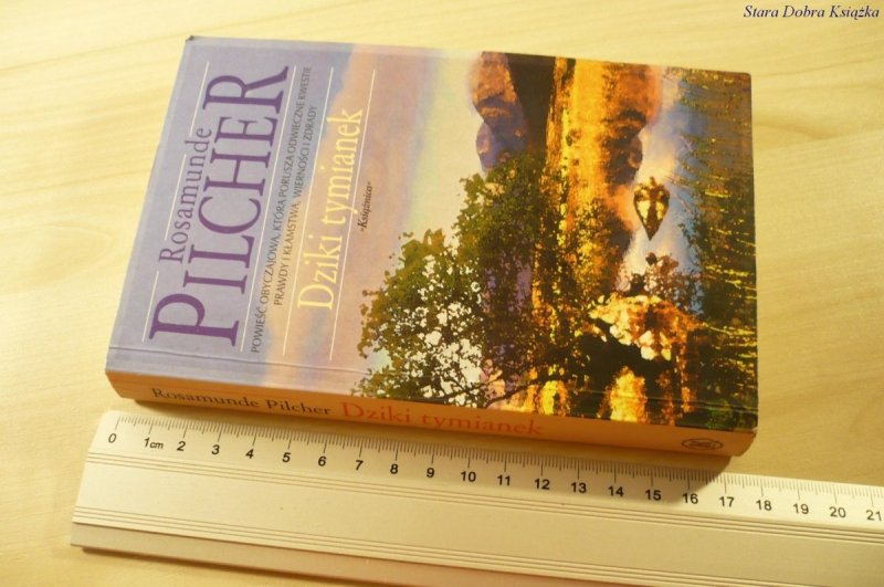 DZIKI TYMIANEK - Rosamude Pilcher (2006)