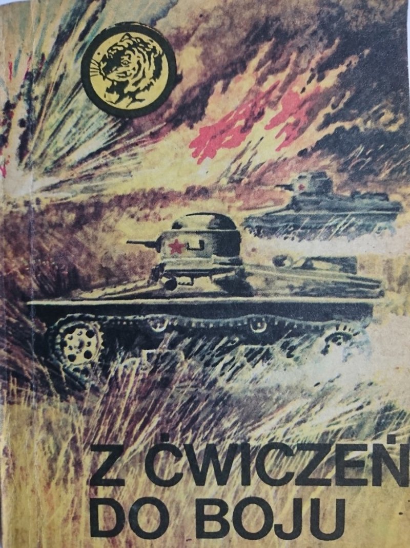 ŻÓŁTY TYGRYS: Z ĆWICZEŃ DO BOJU - Jagielski 1985