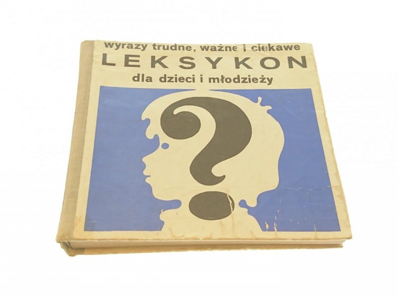 LEKSYKON DLA DZIECI I MŁODZIEŻY (1977)
