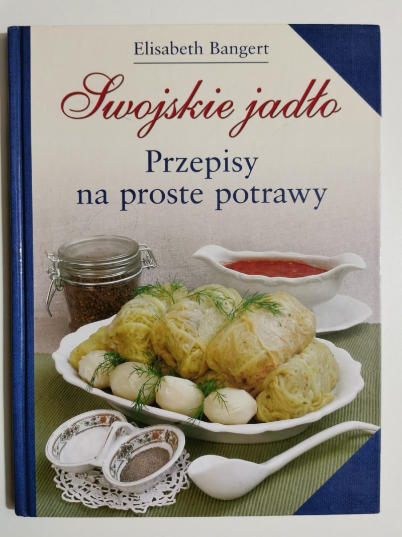 SWOJSKIE JADŁO - Elisabeth Bangert