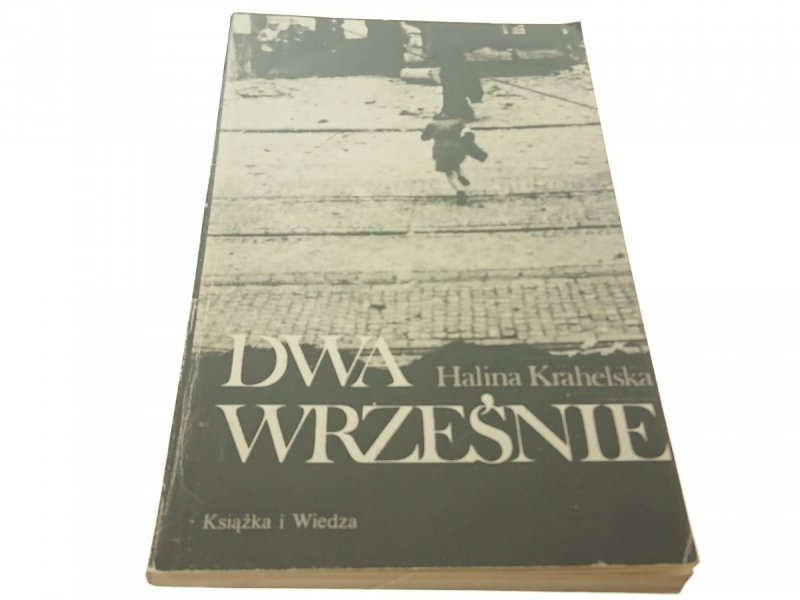 DWA WRZEŚNIE - Halina Krahelska