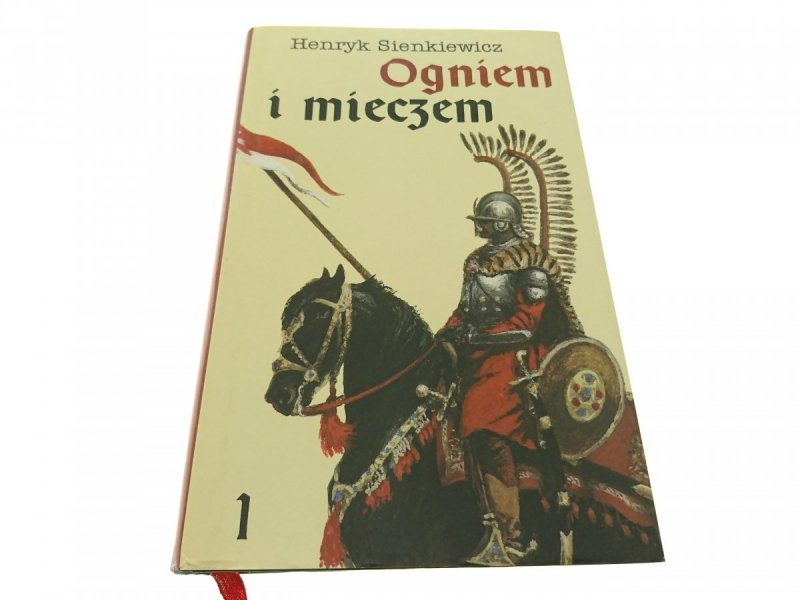 OGNIEM I MIECZEM TOM 1 - Henryk Sienkiewicz 1995