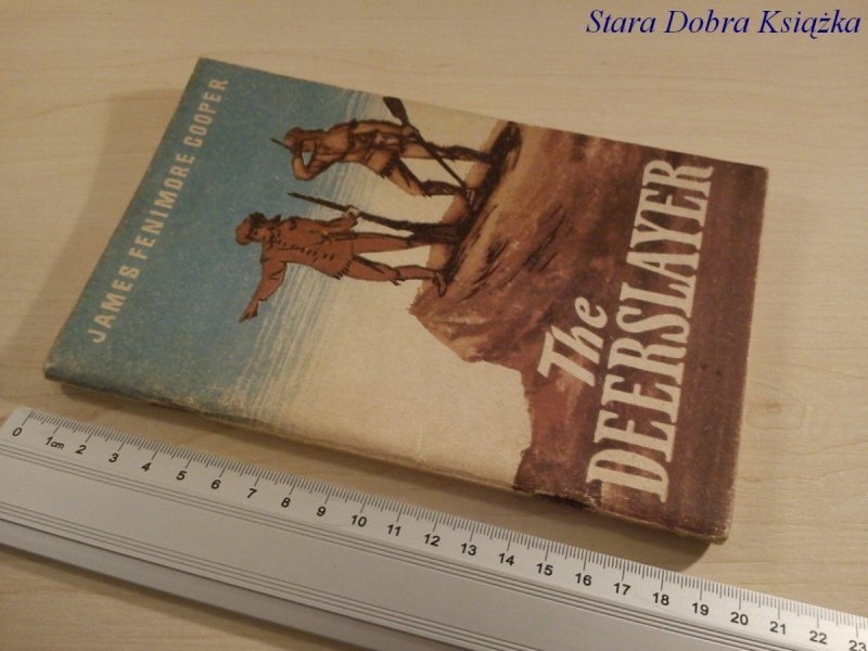 THE DEERSLAYER - James Fenimore Cooper