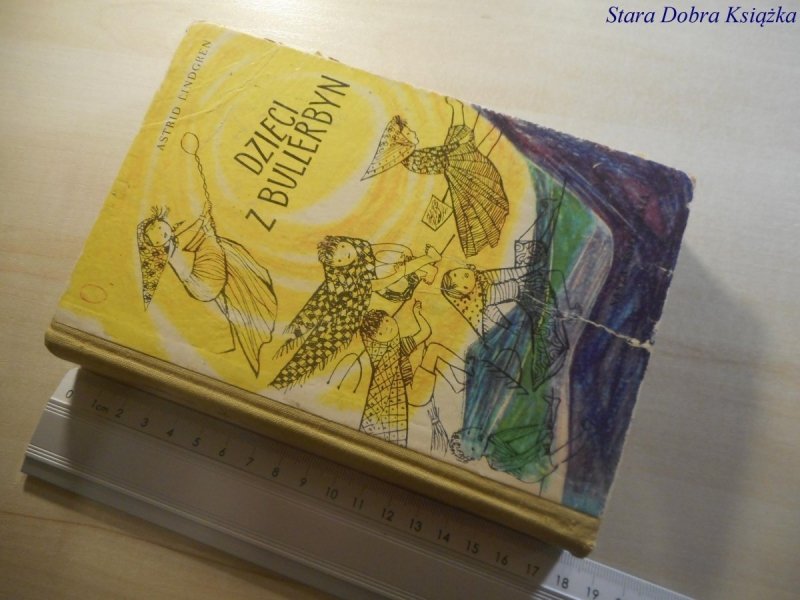 DZIECI Z BULLERBYN - Astrid Lindgren 1964