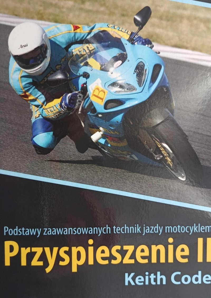 PRZYSPIESZENIE II - Keith Code