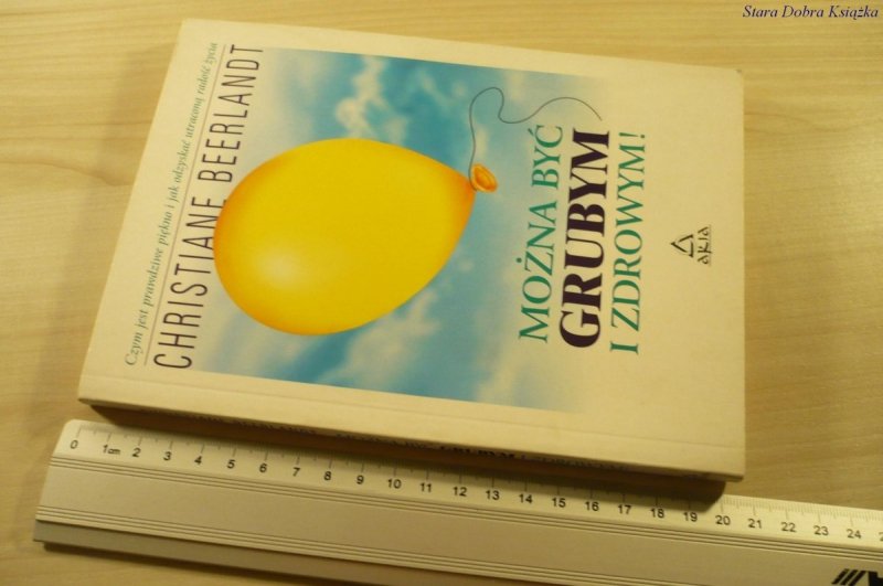 MOŻNA BYĆ GRUBYM I ZDROWYM! - Beerlandt (1998)