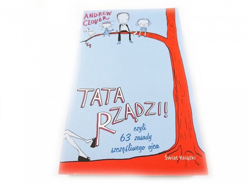 TATA RZĄDZI! - Andrew Clover 2011