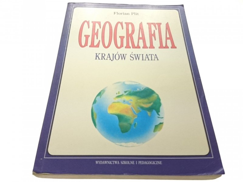 GEOGRAFIA KRAJÓW ŚWIATA - Florian Plit (1996)