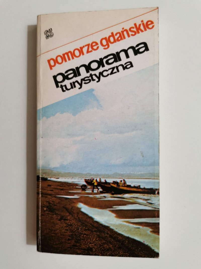 POMORZE GDAŃSKIE. PANORAMA TURYSTYCZNA - F. Mamuszka 1983